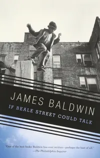 If Beale Street Could Talk by James Baldwin