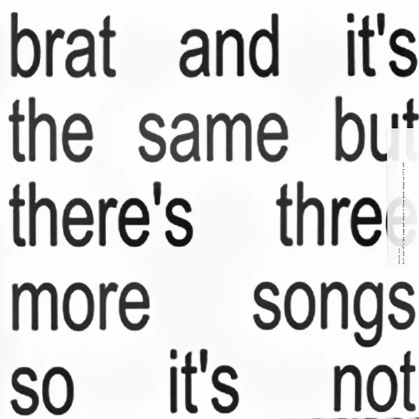 Album cover for BRAT (3 more songs) by Charli XCX