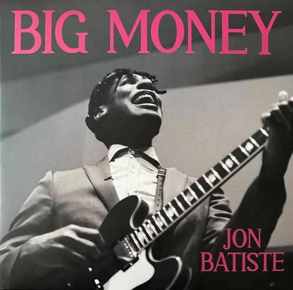 Album cover for Big Money by Jon Batiste