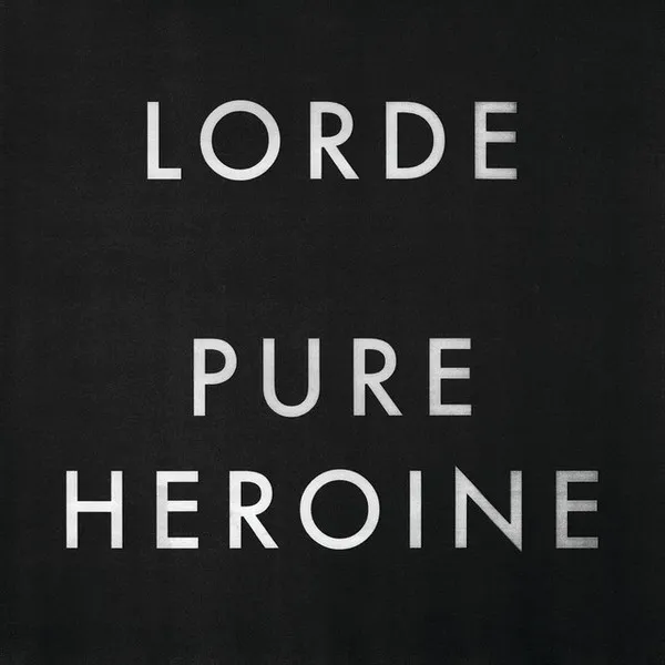 Album cover for Pure Heroine by Lorde
