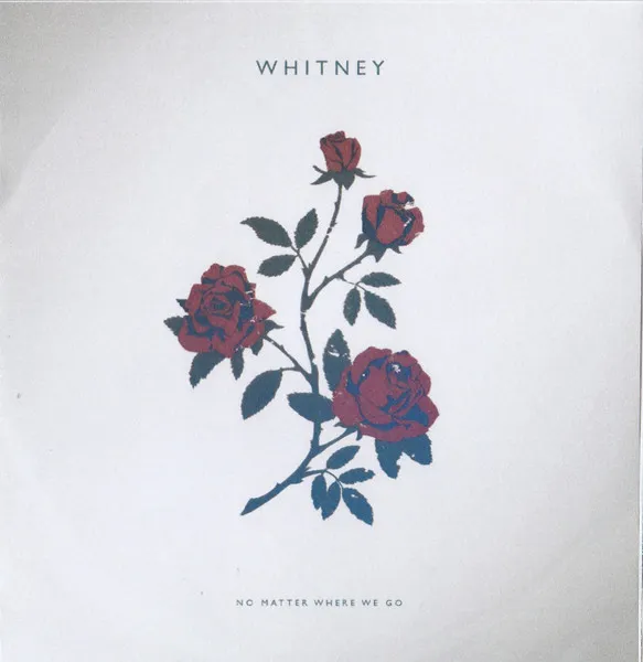 Album cover for No Matter Where We Go by Whitney